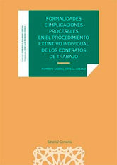 FORMALIDADES E IMPLICACIONES PROCESALES EN PROCEDIMIENTO EX - 9788413693736